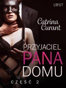 Przyjaciel Pana Domu 2 - opowiadanie erotyczne BDSM