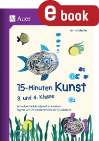 15-Minuten-Kunst 3. und 4. Klasse