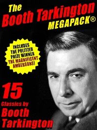 Booth Tarkington MEGAPACK(R)