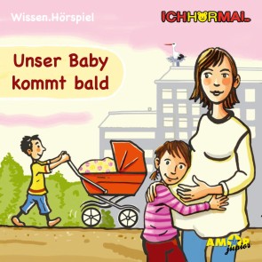 Unser Baby kommt bald (Ungekürzt)