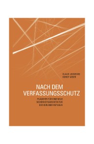 Nach dem Verfassungsschutz