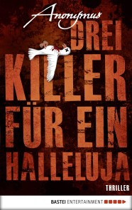 Drei Killer für ein Halleluja