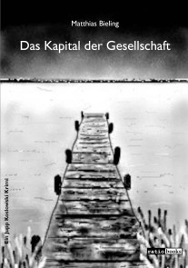 Das Kapital der Gesellschaft