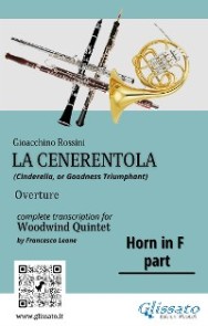 French Horn in F part of "La Cenerentola" for Woodwind Quintet