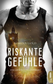 Riskante Gefühle