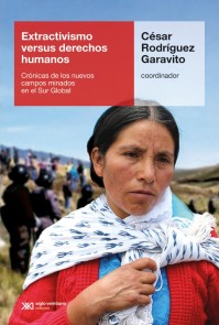 Extractivismo versus derechos humanos