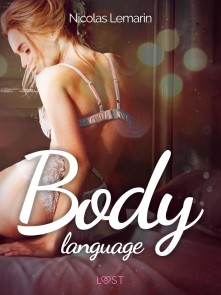 Body language - Erotisk novell