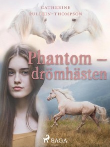 Phantom - drömhästen