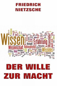 Der Wille zur Macht