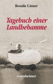 Tagebuch einer Landhebamme