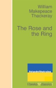 The Rose and the Ring