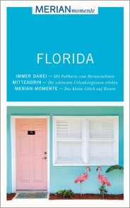 MERIAN momente Reiseführer Florida