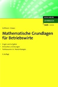 Mathematische Grundlagen für Betriebswirte