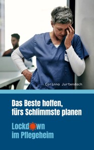 Das Beste hoffen, fürs Schlimmste planen