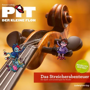 Das Streicherabenteuer