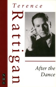 After the Dance (The Rattigan Collection)