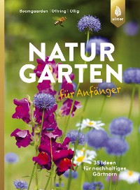 Naturgarten für Anfänger