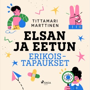 Elsan ja Eetun erikoistapaukset