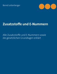 Zusatzstoffe und E-Nummern