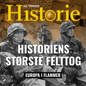 Historiens største felttog