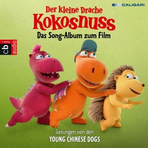 Der kleine Drache Kokosnuss - Das Song-Album zum Film