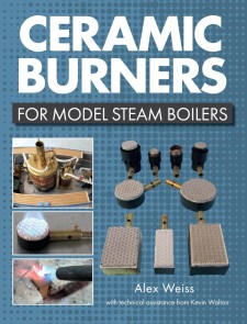 Ceramic Burners for Model Steam Boilers