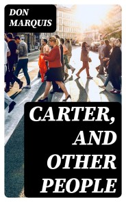 Carter, and Other People