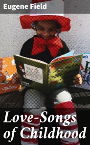 Love-Songs of Childhood