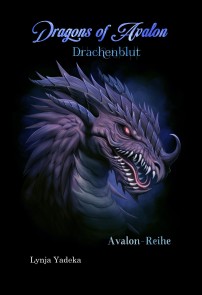 Dragons of Avalon: Drachenblut