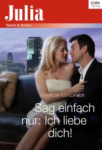 Sag einfach nur: Ich liebe dich!