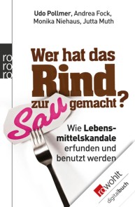 Wer hat das Rind zur Sau gemacht?