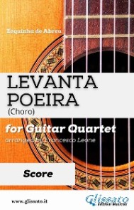 Levanta Poeira - Guitar Quartet (SCORE)