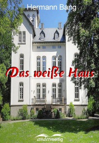 Das weiße Haus