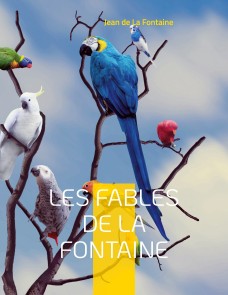 Les Fables de la Fontaine