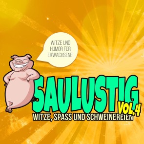 Saulustig - Witze, Spass und Schweinereien, Vol. 4