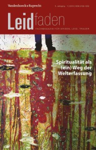 Spiritualität als (ein) Weg der Welterfassung