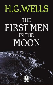 The First Men in the Moon