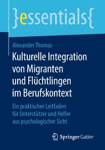 Kulturelle Integration von Migranten und Flüchtlingen im Berufskontext