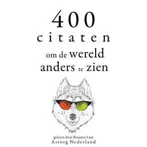 400 citaten om de wereld anders te zien