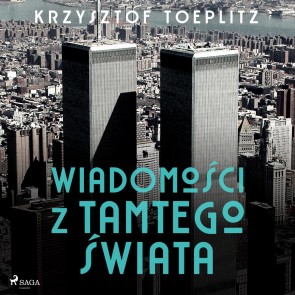 Wiadomości z tamtego świata