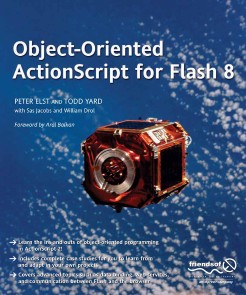 Object-Oriented ActionScript For Flash 8