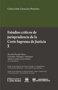 Estudios críticos de la jusrisprudencia de la Corte Suprema de Justicia 3