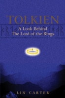 Tolkien: A Look Behind The Lord Of The Rings