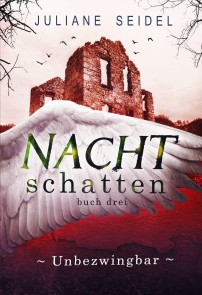 Nachtschatten - Unbezwingbar