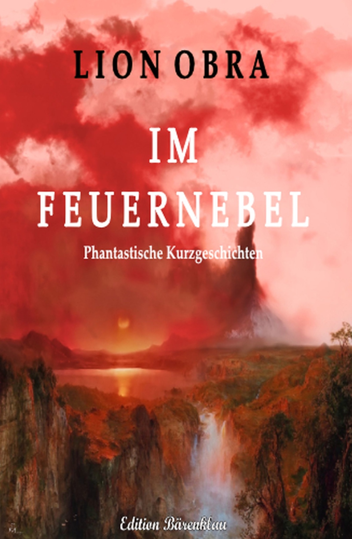 Im Feuernebel