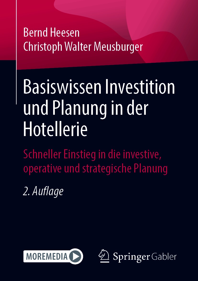 Basiswissen Investition und Planung in der Hotellerie