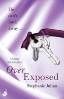 Over Exposed: Salon Games Book 3