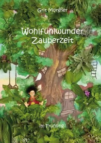 Wohlfühlwunder Zauberzeit