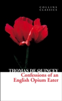 Confessions of an English Opium Eater