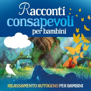 Racconti consapevoli per bambini